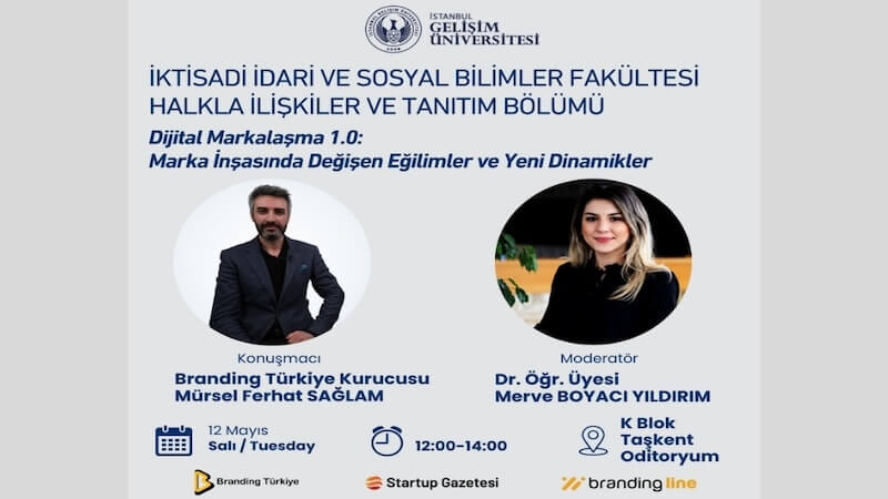 İstanbul Gelişim Üniversitesi’nde Dijital Markalaşma 1.0 Etkinliği Düzenlenecek